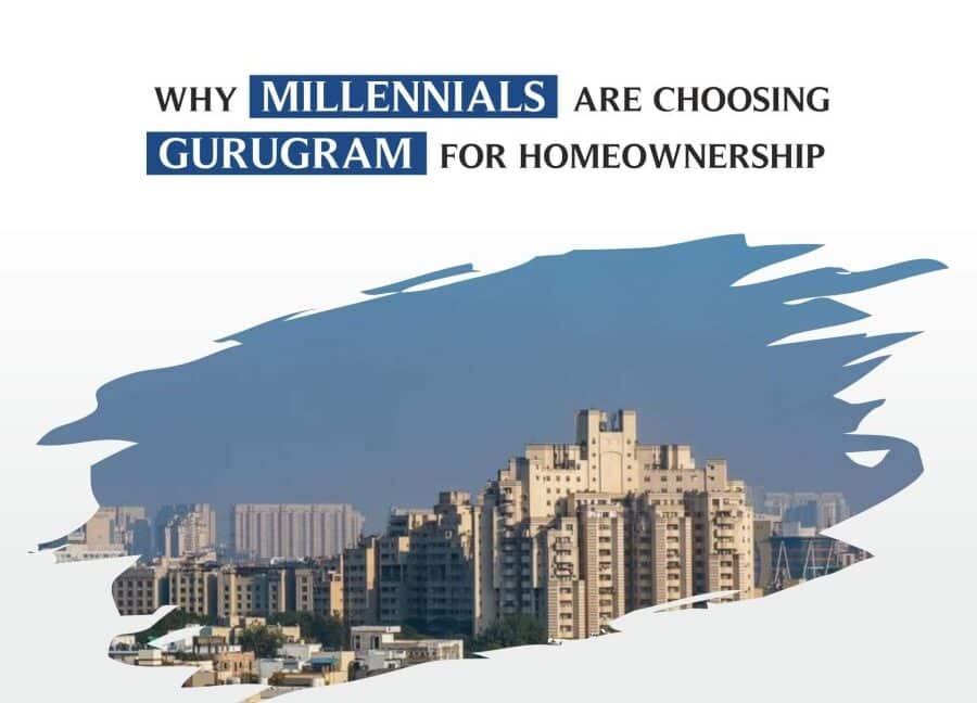 Why Millennials Are Choosing Gurgaon for Luxury Living