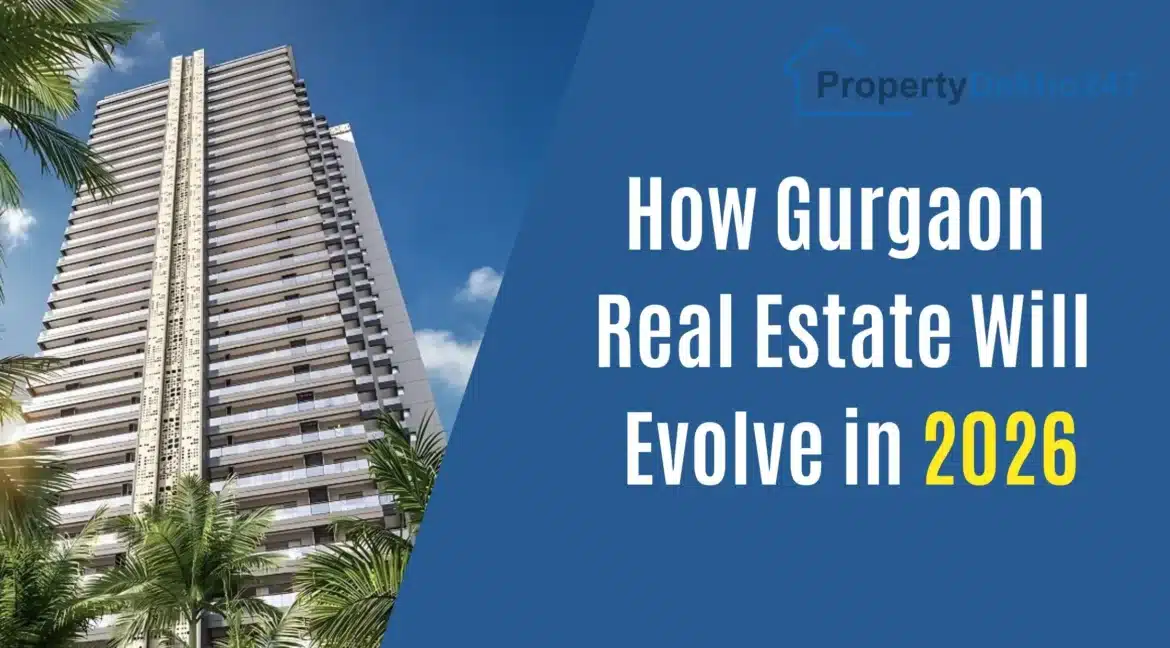 Luxury Housing Boom in Gurgaon 2026