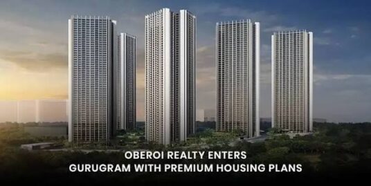 Oberoi Realty Enters Gurgaon