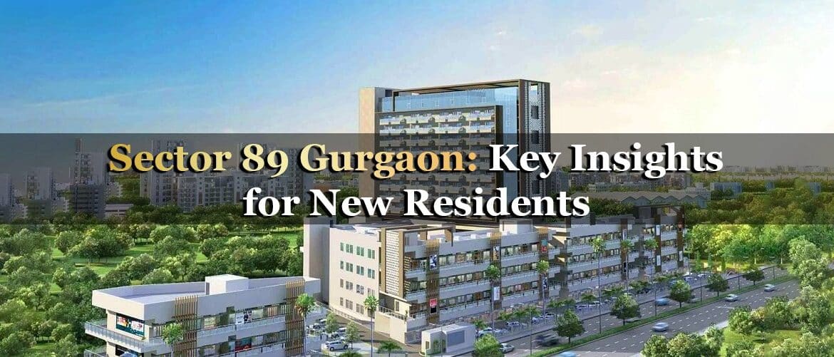 Sector 89 Gurgaon